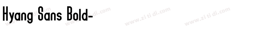 Hyang Sans Bold字体转换